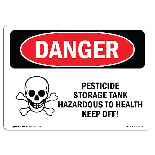 Signmission OSHA Danger Sign, 7" Height, 10" Width, Rigid Plastic, Pesticide Storage Tank Hazardous, Landscape OS-DS-P-710-L-1975 - main